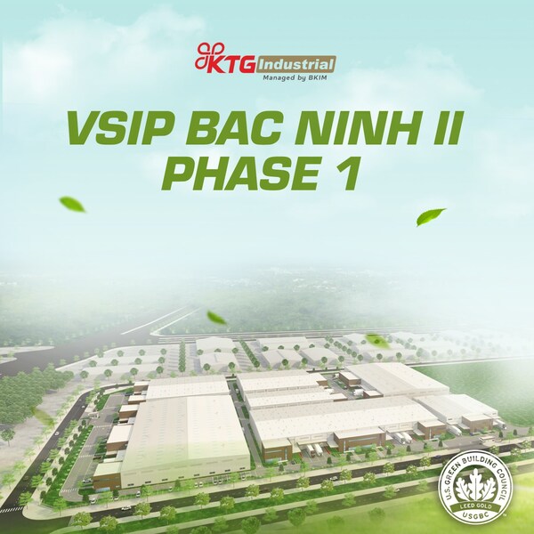 KTG Industrial VSIP Bac Ninh 2 Phase 1 is planned for handover by late 2025