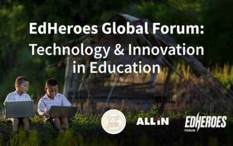 2025年EdHeroes全球论坛探索以人为本的教育技术未来