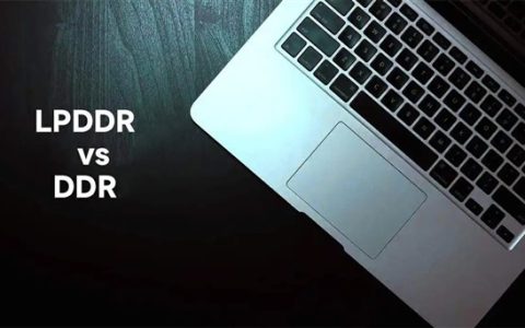 无法互相替代！DDR内存和LPDDR内存到底有啥区别