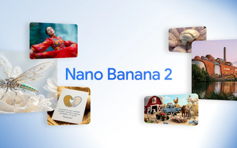 谷歌Nano Banana 2图像模型正式发布：4K生图 速度更快 成本砍半