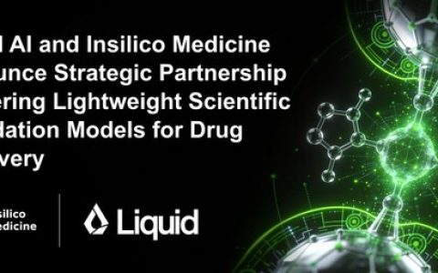 MMAI Gym首个合作落地，英矽智能与Liquid AI发布轻量科研基础模型