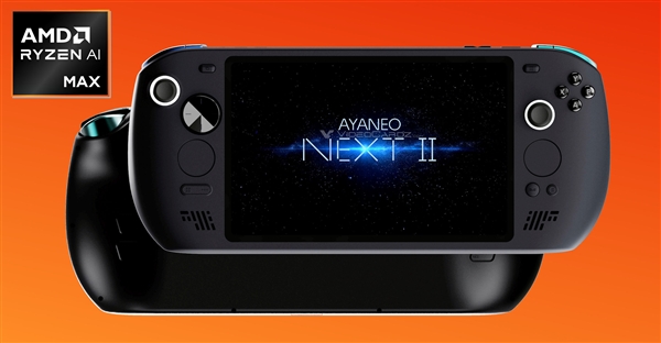 太太太贵了!AYANEO NEXT 2不卖了:唯二的AMD锐龙AI Max+ 395掌机
