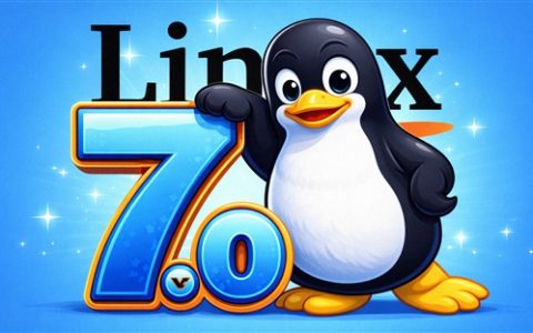 Linux 7.0重磅发布！Intel、AMD齐欢喜